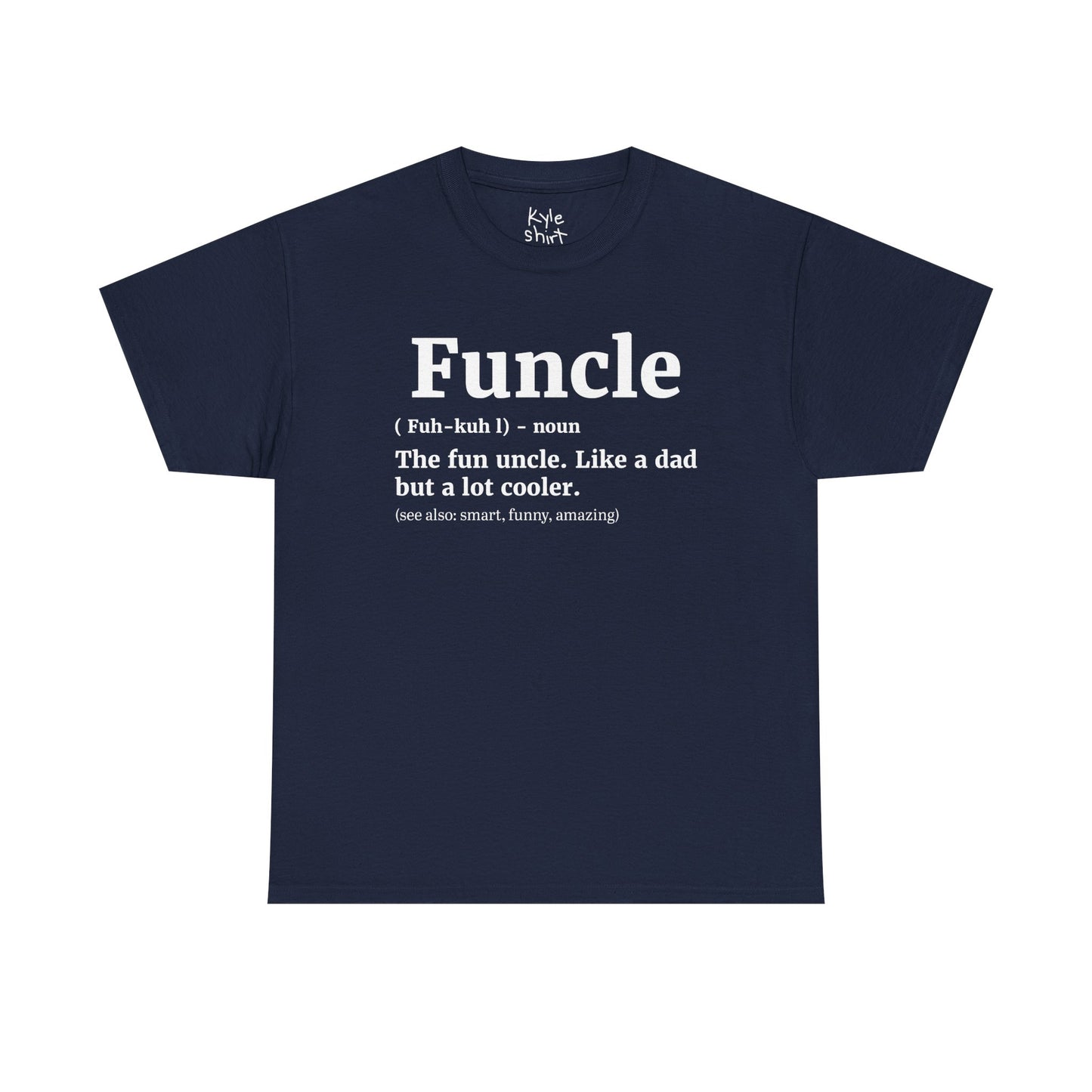 Funcle Shirt