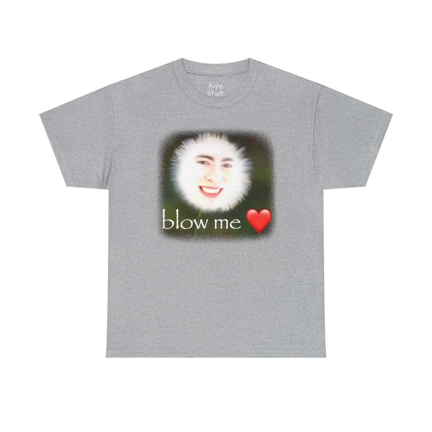 Blow Me Shirt